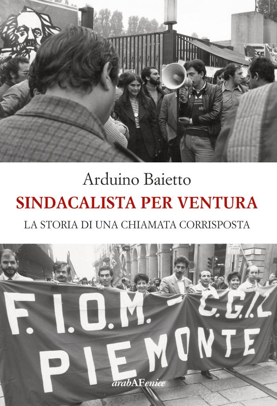 Sindacalista per ventura