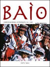 Baìo - Antico carnevale del Piemonte occitano