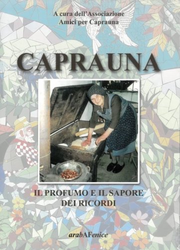 Caprauna - Il profumo e il sapore dei ricordi