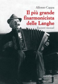 Il più grande fisarmonicista delle Langhe - Racconti musicali