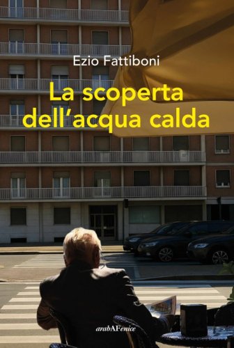 La scoperta dell'acqua calda