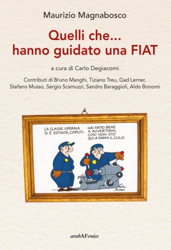Quelli che... hanno guidato una Fiat