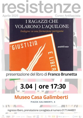 Locandina: Franco Brunetta a "Resistenze 2025 - Cuneo antifascista"